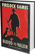 Blood & Valor: Rulebook - 