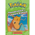 Thundershock in Pummelo Stadium (Pokémon: Chapter Book): Volume 16