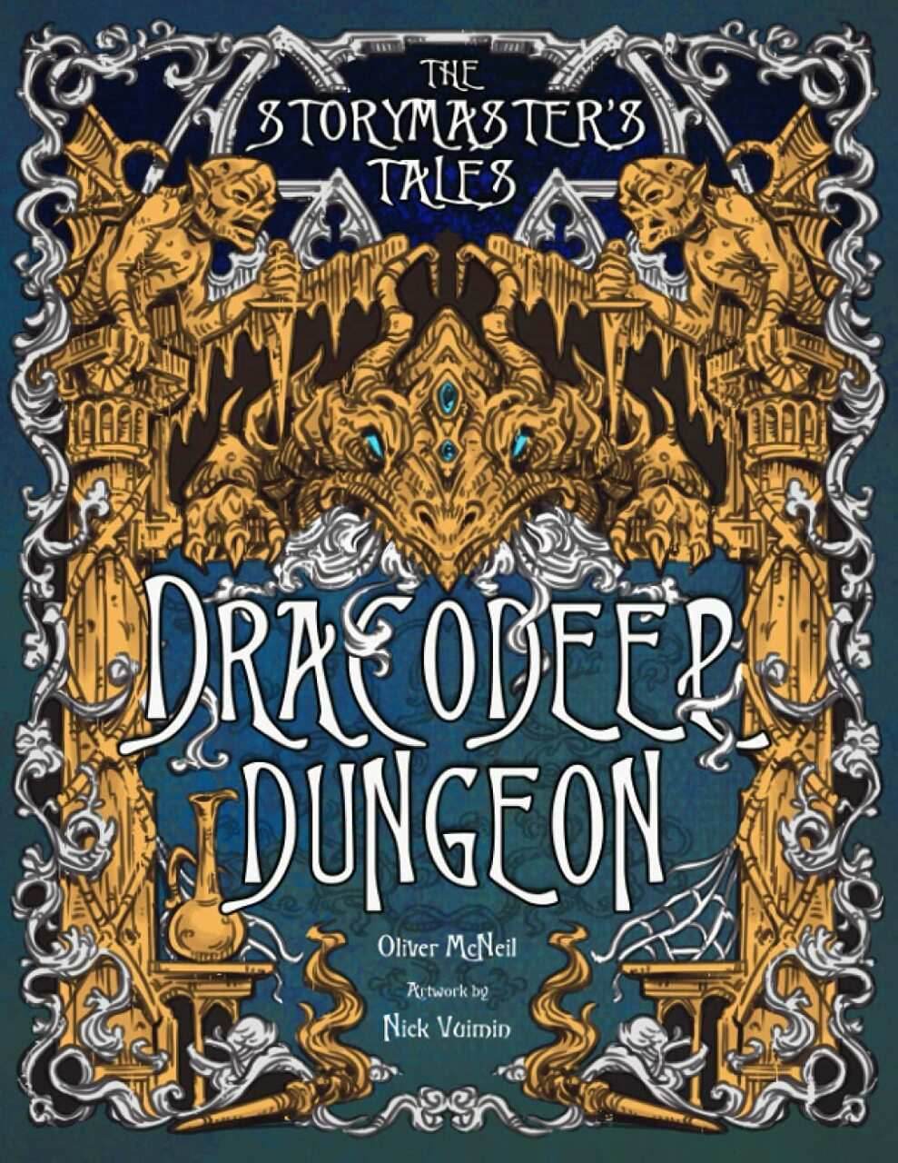 The Storymaster's Tales: Dracodeep Dungeon - Fantasy RPG - 