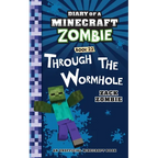 Diary of a Minecraft Zombie Book 22: Through the Wormhole - Paperback