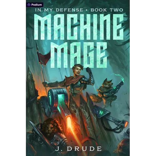 Machine Mage: An Isekai Litrpg