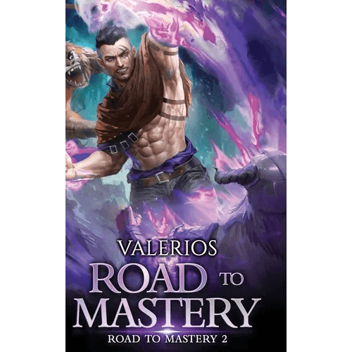 Road to Mastery 2: A LitRPG Apocalypse Adventure - Hardcover - 