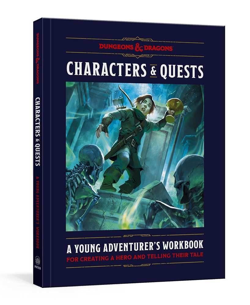 Dungeons & Dragons Characters & Quests: A Young Adventurer's Workbook for Creating a Hero and Telling Their Tale - 