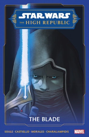 Star Wars The High Republic TPB The Blade