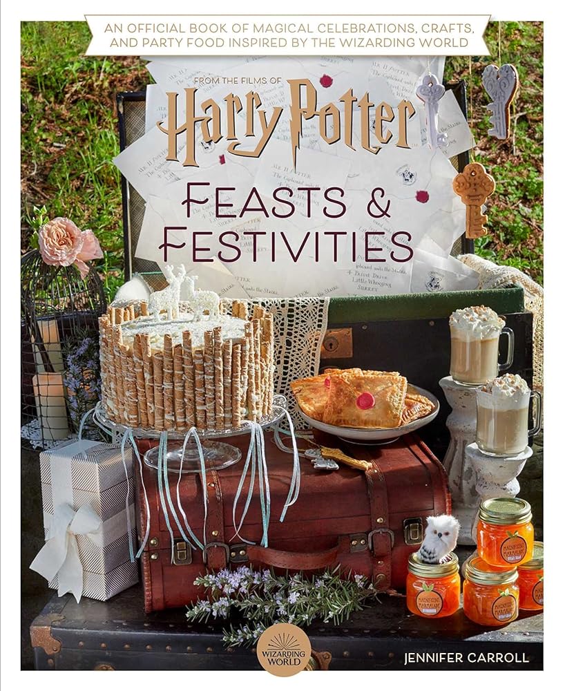 Harry Potter: Feasts & Festivities: An Official Book of Magical Celebrations, Crafts, and Party Food Inspired by the Wizarding World (Entertaining Gifts, Entertaining at Home)