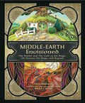 Middle-earth Envisioned: The Hobbit and The Lord of the Rings: On Screen, On Stage, and Beyond