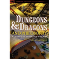 Dungeons and Dragons and Philosophy: Raiding the Temple of Wisdom