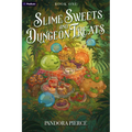 Slime Sweets and Dungeon Treats: A Cozy Litrpg
