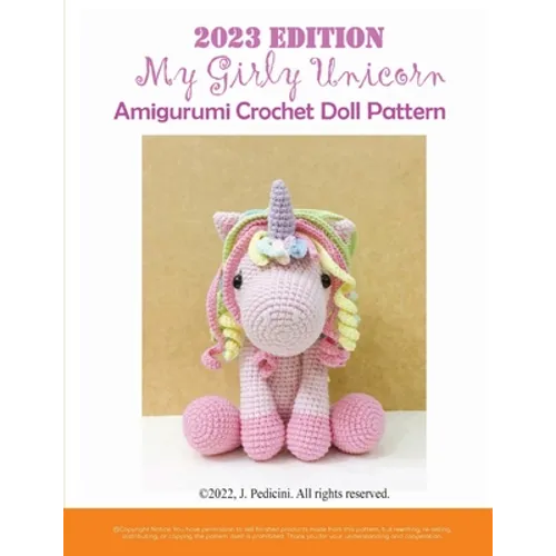 2023 My Girly Unicorn Amigurumi Crochet Doll Pattern