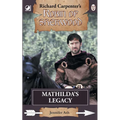 Mathilda's Legacy: from Richard Carpenter's Robin of Sherwood
