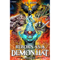 Reborn as a Demon Hat: A Monster Evolution Isekai Litrpg