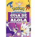 Guã-A de Los Pokã(c)Mon de Alola / Pokã(c)Mon: Alola Region Handbook