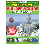 Gamesmasters Presents: The Ultimate Minecraft Builder's Guide