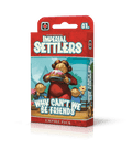 Imperial Settlers: Why Can't We Be Friends - 