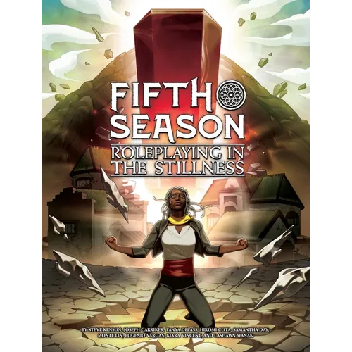 Fifth Season: Roleplaying in the Stillness