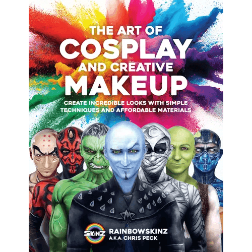 The Art of Cosplay and Creative Makeup: Create Incredible Looks with Simple Techniques and Affordable Materials - Paperback - 