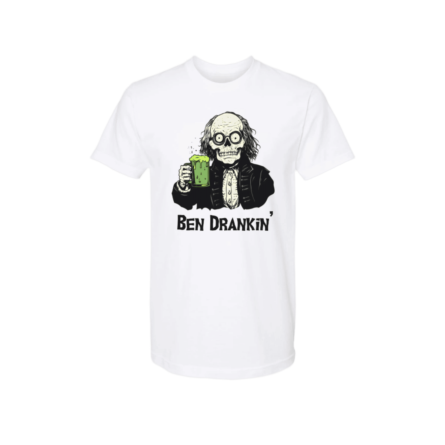 Ben Drankin' Unisex Shirt - S / White
