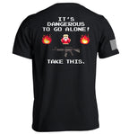 It's Dangerous to Go Alone