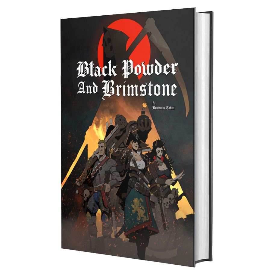 Black Powder and Brimstone - 