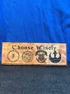 Choose Your Side Wisely