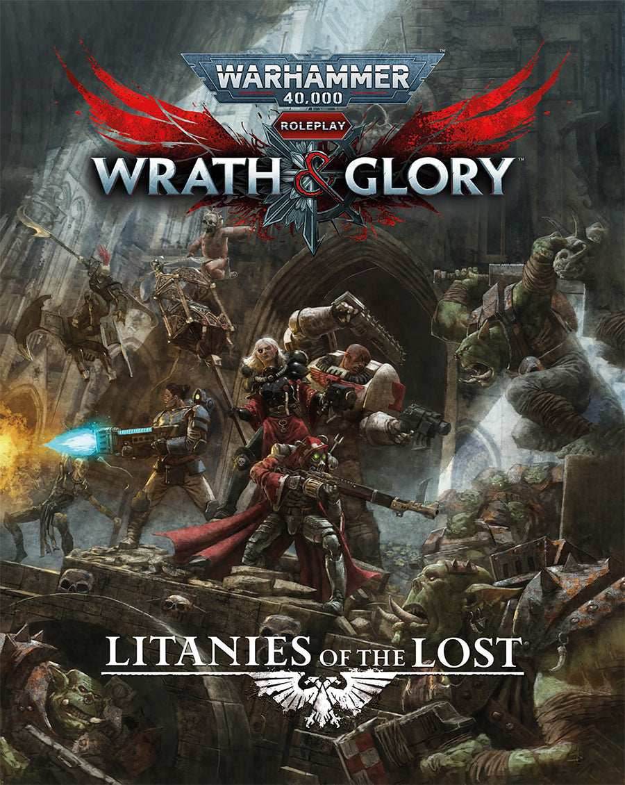 Warhammer 40K: Wrath & Glory RPG - Litanies of the Lost - 