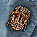 This Machine Kills Fascists 1.75" Soft Enamel Pin
