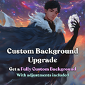 Custom Background Upgrade