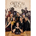 The World of Critical Role: The History Behind the Epic Fantasy