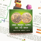 One More Game / Go to Bed Copper Decision Maker Coin - 