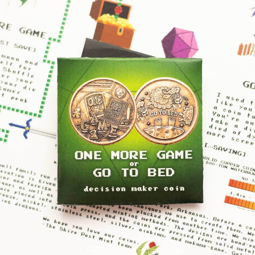 One More Game / Go to Bed Copper Decision Maker Coin - 