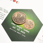 One More Game / Go to Bed Copper Decision Maker Coin - 