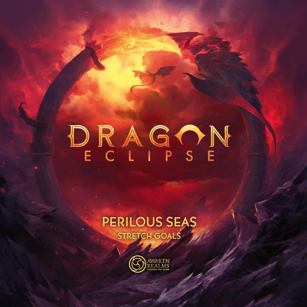 Dragon Eclipse - Perilous Seas Stretch Goals Box - 
