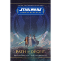 Star Wars: The High Republic: Path of Deceit
