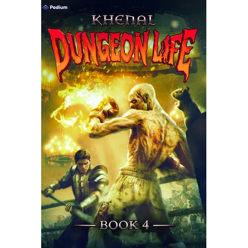 Dungeon Life 4: An Isekai Litrpg