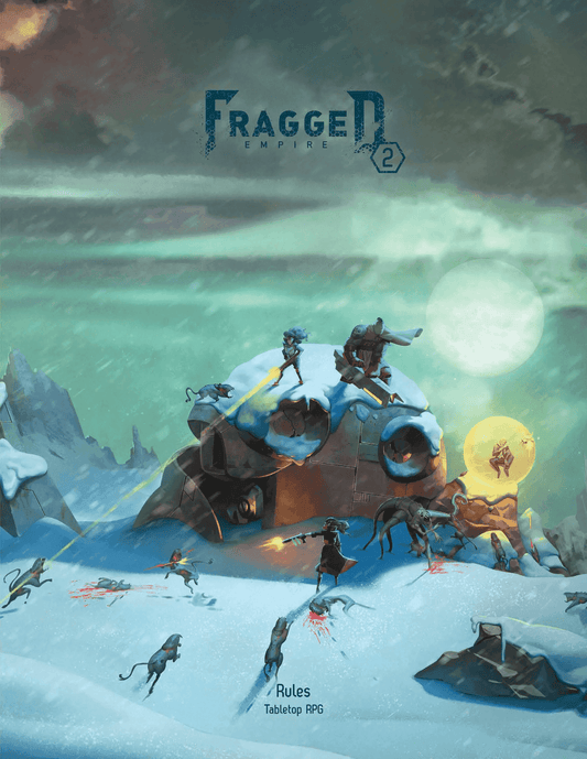 Fragged Empire 2nd Edition: Rule Book - 