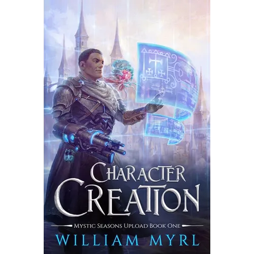 Character Creation: A LitRPG Adventure