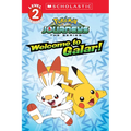 Welcome to Galar! (Pokémon: Scholastic Reader, Level 2)