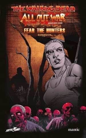 The Walking Dead: All Out War - Fear the Hunters Expansion - 