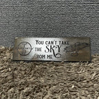 Can’t Take The Sky From Me