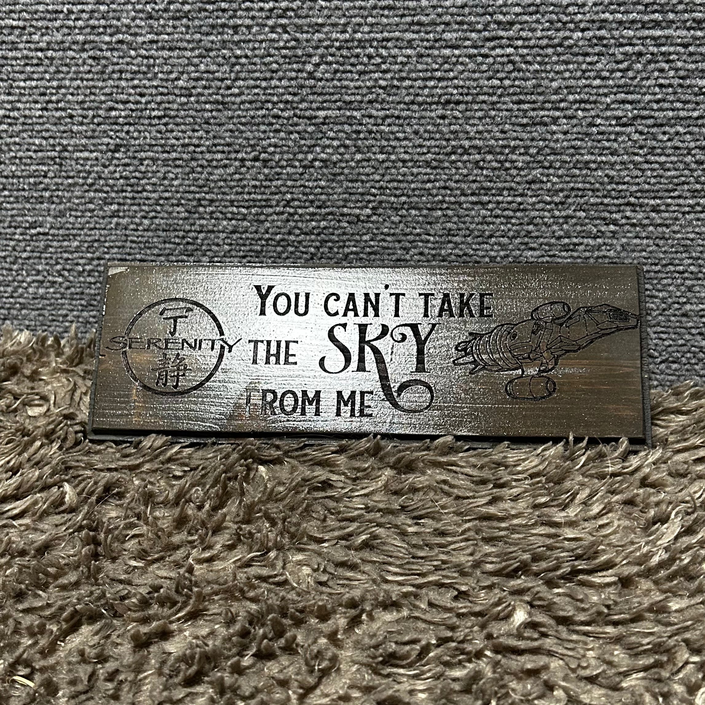 Can’t Take The Sky From Me