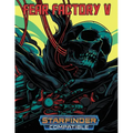 Fear Factory V: For Starfinder RPG