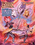 Dungeon Crawl Classics: #103: Bloom of the Blood Garden - 