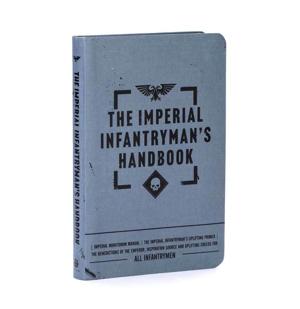 Warhammer 40k: The Imperial Infantryman's Handbook - 