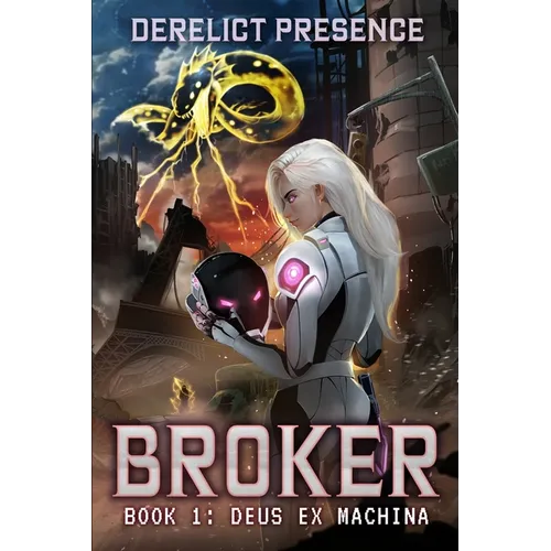 Deus Ex Machina: A Time Regression LitRPG (Broker Book 1)