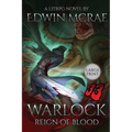 Warlock: Reign of Blood: A LitRPG Novel: Large Print