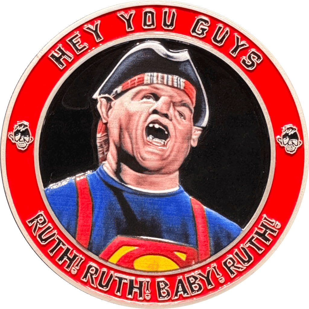 BL18-003 Goonies Chunk Sloth Truffle Shuffle Hey You Guys Challenge Coin - 