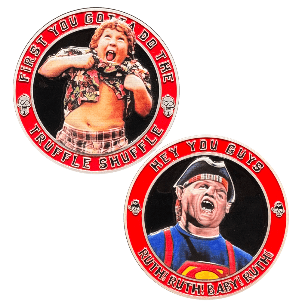 BL18-003 Goonies Chunk Sloth Truffle Shuffle Hey You Guys Challenge Coin - 