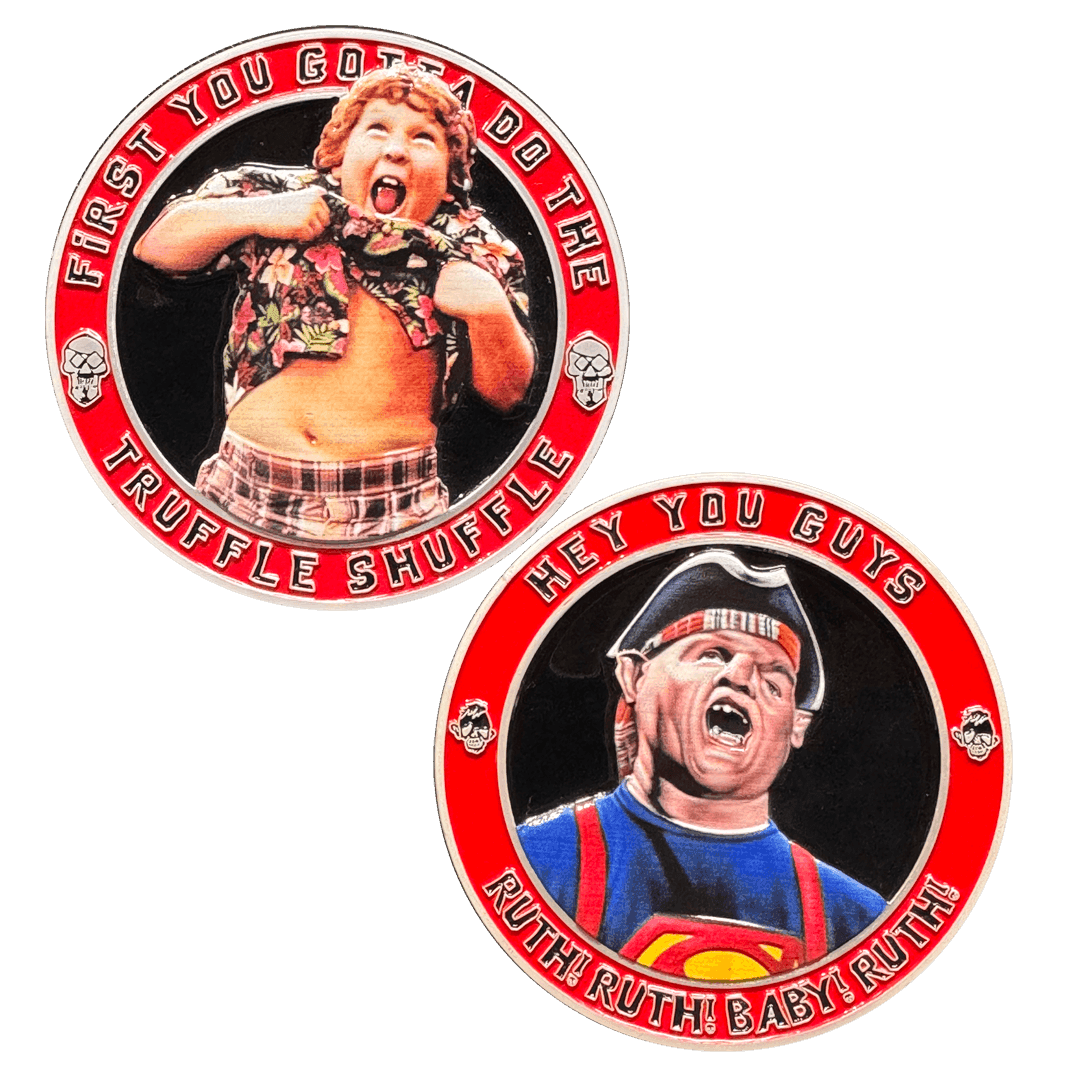 BL18-003 Goonies Chunk Sloth Truffle Shuffle Hey You Guys Challenge Coin - 