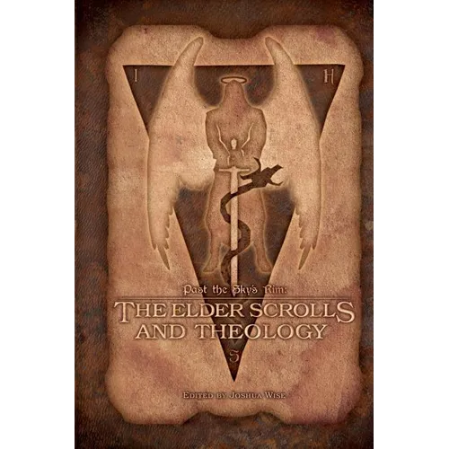 Past the Sky's Rim: The Elder Scrolls and Theology