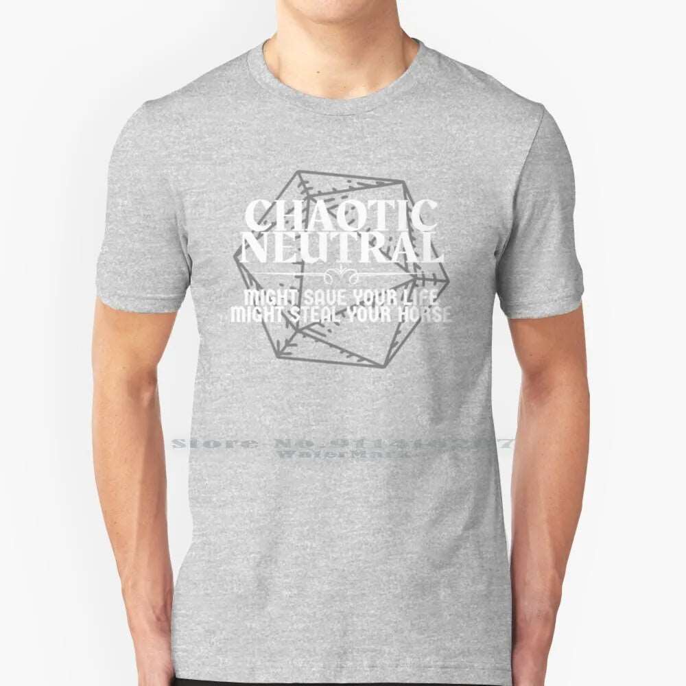 " Chaotic Neutral - Might Save Your Life. Might Steal Your Horse " Dnd Character Alignment Print T Shirt 100% Pure Cotton Dnd